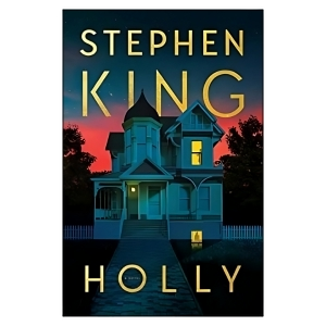 Holly Hardcover – September 5, 2023 by Stephen King (Author)