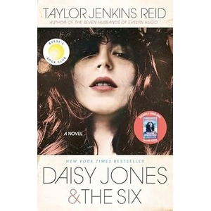 Daisy Jones & The Six: Reese's Book Club: A Novel 