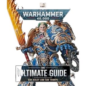 Warhammer 40K Ultimate Guide