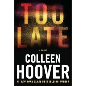 Too Late: Definitive Edition